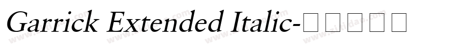 Garrick Extended Italic字体转换